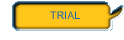 TRIAL